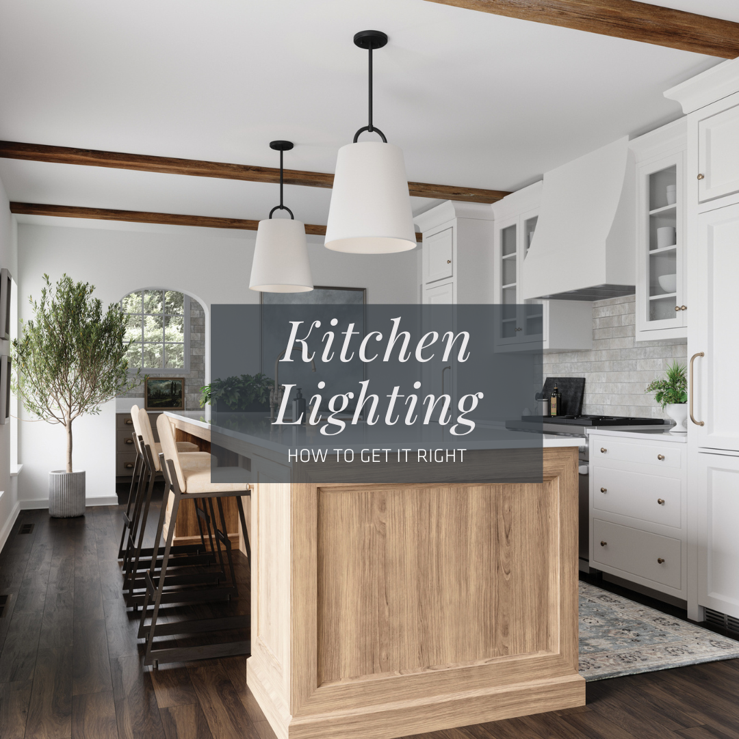 Kitchen Lighting: How To Get It Right